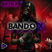Bando X - Serum 2 Bank