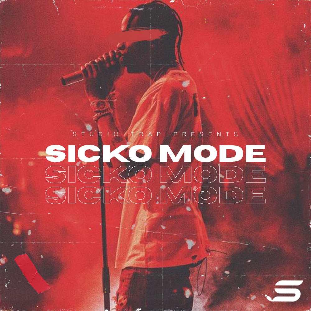 SICKO MODE